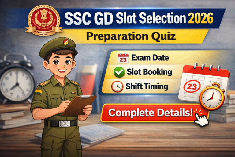 SSC GD Slot Selection 2026